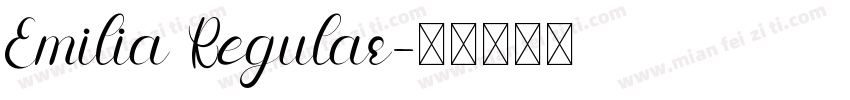 Emilia Regular字体转换